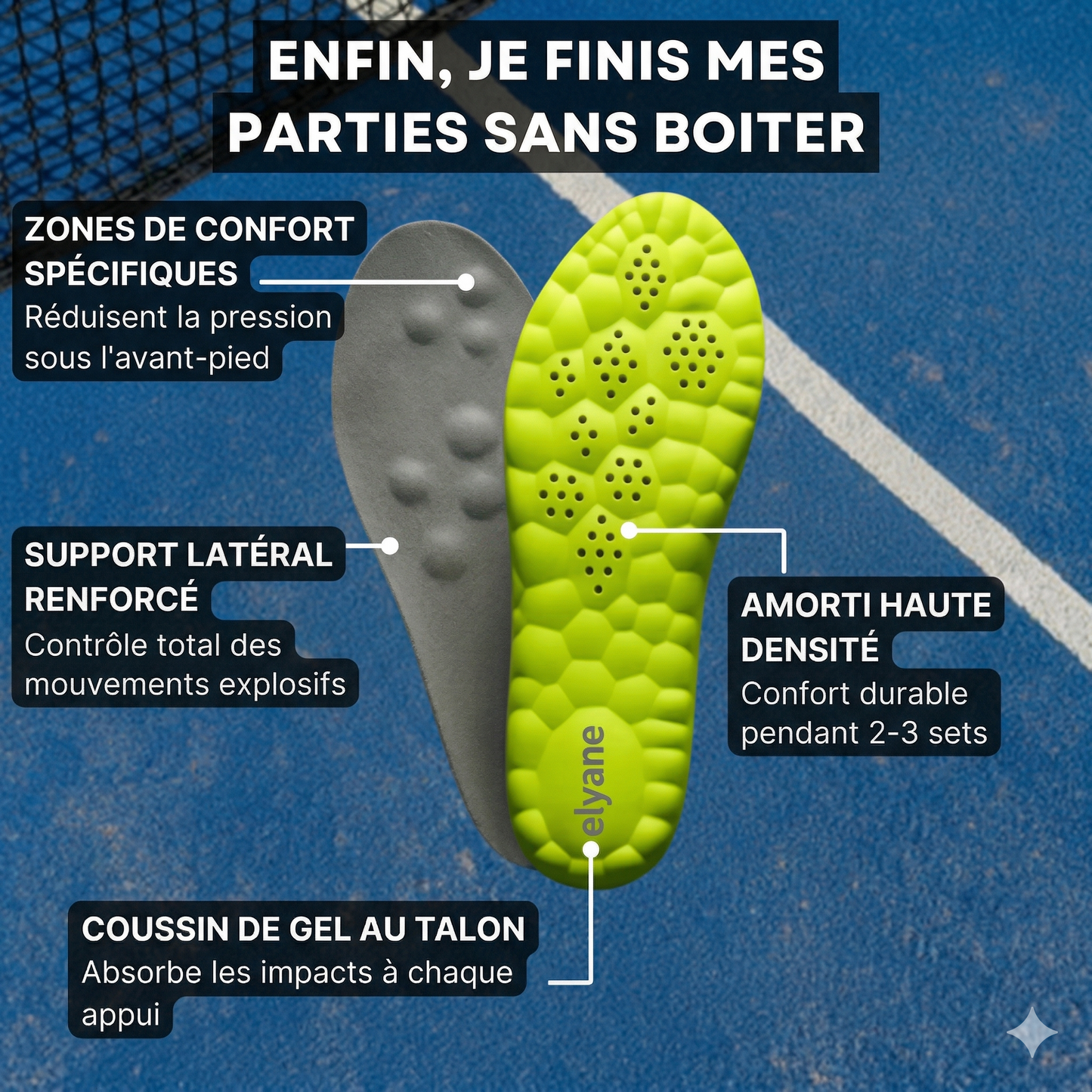 Semelle Elyane padel